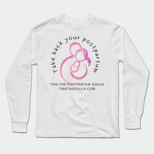 Take Back your Postpartum Long Sleeve T-Shirt